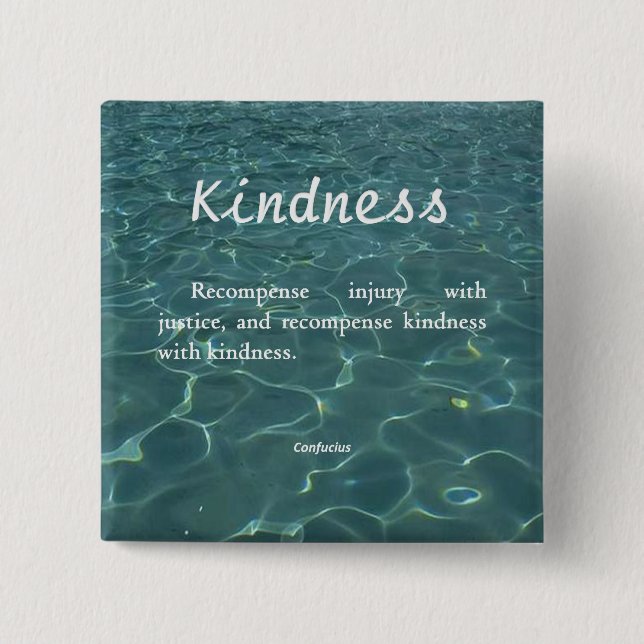 Kindness for Kindness 15 Cm Square Badge (Front)