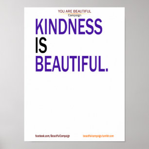 Kindness Is Beautiful Poster