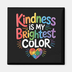Kindness is brightest colour autism puzzle love magnet
