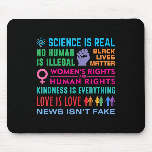 Kindness Is Everything, Black Lives , Science Is Mouse Pad (Front)