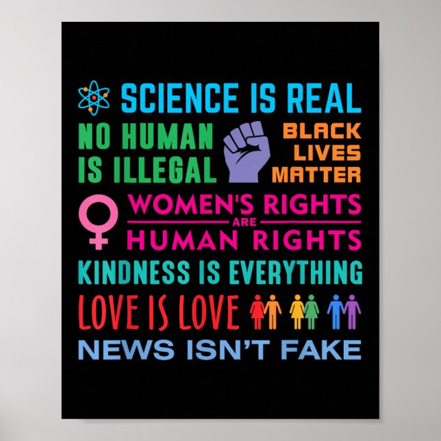 Kindness Is Everything, Black Lives , Science Is Poster (Front)
