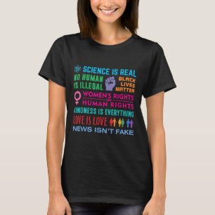 Kindness Is Everything, Black Lives , Science Is T-Shirt