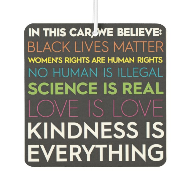 Kindness Is Everything Car Freshener (Front)
