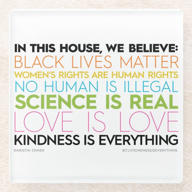 Kindness Is Everything Glass Coaster (Front)