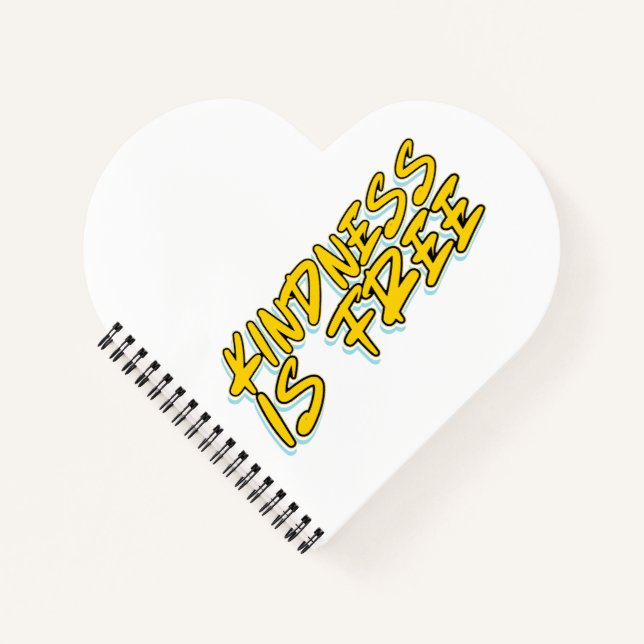 KINDNESS IS FREE NOTEBOOK (Front)