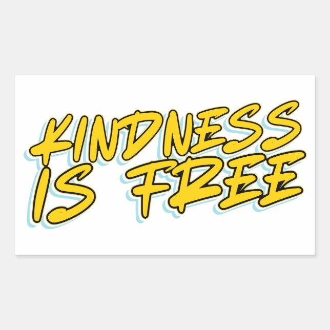 KINDNESS IS FREE RECTANGULAR STICKER (Front)