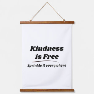 Kindness Is Free Sprinkle It Everywhere Black Typo Hanging Tapestry