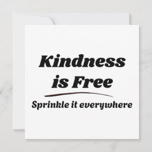 Kindness Is Free Sprinkle It Everywhere Black Typo Thank You Card