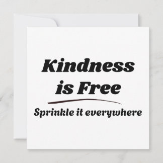 Kindness Is Free Sprinkle It Everywhere Black Typo Thank You Card