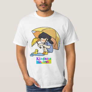 Kindness is Free T-Shirt