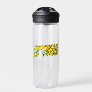 KINDNESS IS FREE WATER BOTTLE
