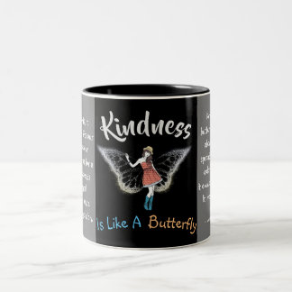 Kindness Is Like A Butterfly Coffee Mug