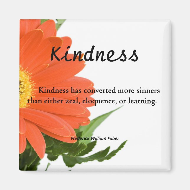 Kindness is Powerful Magnet (Front)
