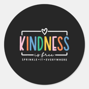 Kindness Is Sprinkle It Everywhere Positive Quote Classic Round Sticker
