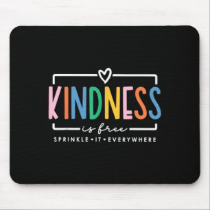 Kindness Is Sprinkle It Everywhere Positive Quote Mouse Pad