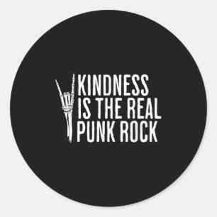 Kindness Is The Real Punk Rock Music Rocker Social Classic Round Sticker
