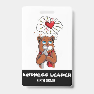 Kindness Leader Tag Badge Pass Fifth Grade Teacher ID Badge