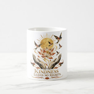 Kindness Leaves No Regrets Dhammapada Coffee Mug