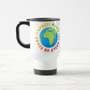 Kindness Make The World Go Round - Earth Design Travel Mug