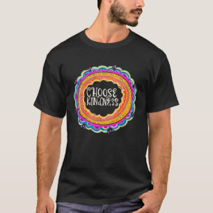 Kindness Matters be Kind inspire and motivate wome T-Shirt
