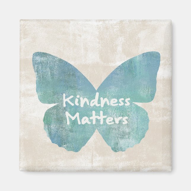 Kindness Matters Butterfly Magnet (Front)