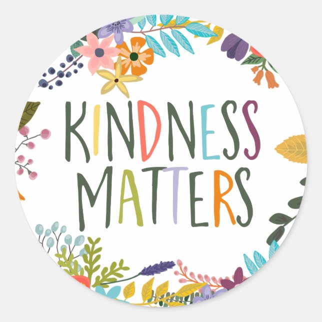 Kindness Matters Classic Round Sticker (Front)