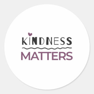 Kindness matters classic round sticker