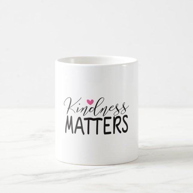 Kindness matters coffee mug (Center)