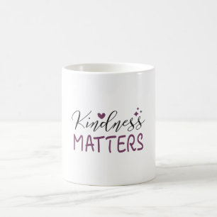 Kindness matters coffee mug