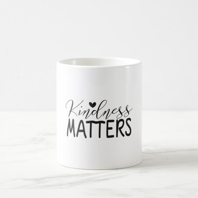 Kindness matters coffee mug (Center)