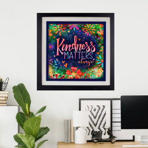 ‘Kindness Matters’ Inspirivity Photo Print