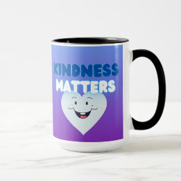 Kindness Matters  Mug