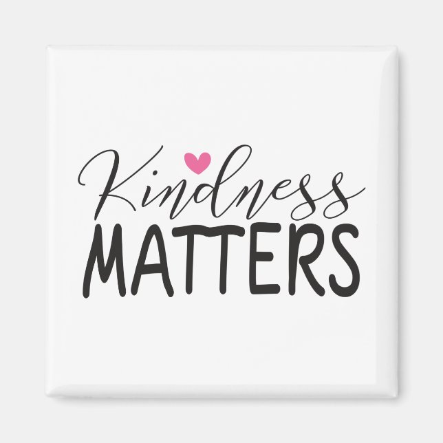 Kindness matters square sticker magnet (Front)