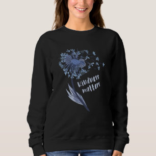 Kindness matters sweatshirt