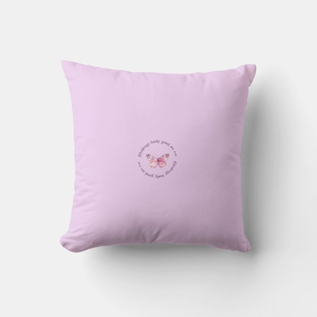 Kindness Mug“Kindness Looks Good On Me” Cushion (Front)