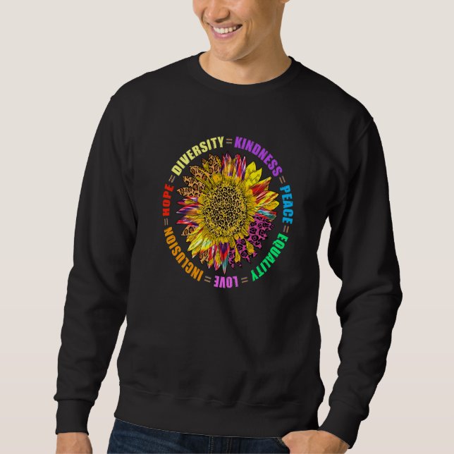 Kindness Peace Equality Inclusion Human Rights Sun Sweatshirt (Front)