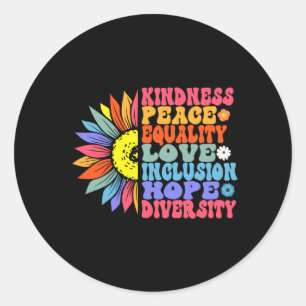 Kindness Peace Equality Love Hope Diversity Human Classic Round Sticker