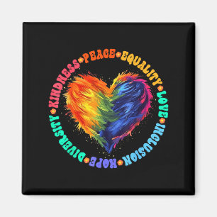Kindness Peace Equality Love Hope Diversity Human Magnet