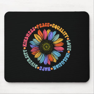 Kindness Peace Equality Love Hope Diversity Human Mouse Pad