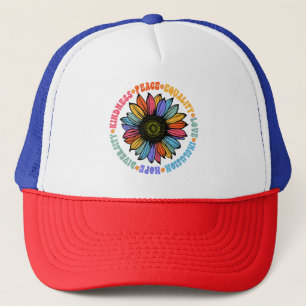 Kindness Peace Equality Love Hope Diversity Human  Trucker Hat