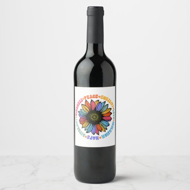 Kindness Peace Equality Love Hope Diversity Human  Wine Label (Front)