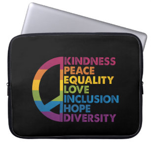Kindness Peace Equality Love Inclusion Hope Divers Laptop Sleeve