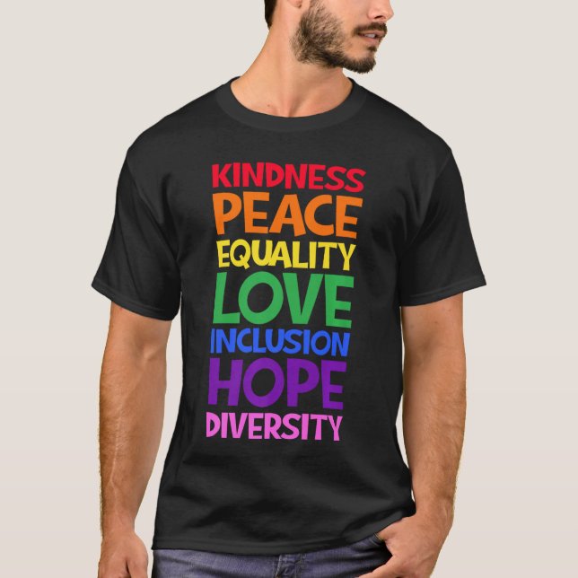 Kindness Peace Equality Love Inclusion Hope Divers T-Shirt (Front)