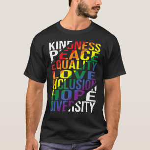Kindness Peace Equality Love Inclusion Hope Divers T-Shirt