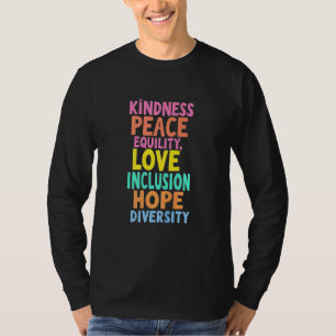 Kindness Peace Equality Love Inclusion Hope Divers T-Shirt