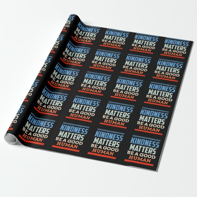 Kindness Positiv Human Kind Equality Wrapping Paper (Unrolled)