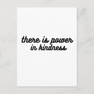Kindness Power  Postcard