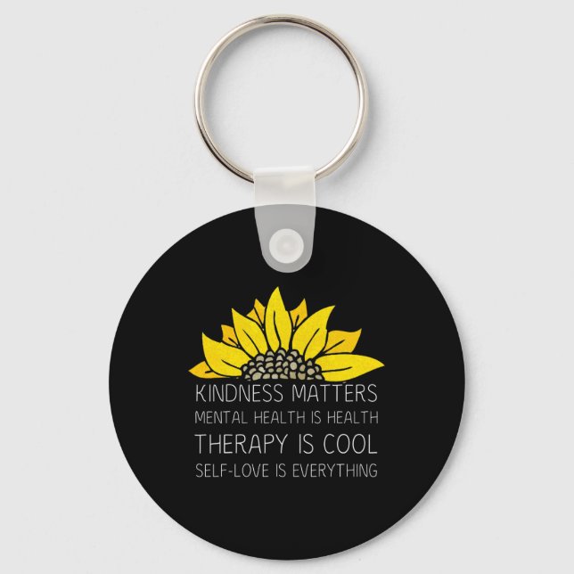 Kindness Problems Self-love Therapy Mental Health  Key Ring (Front)