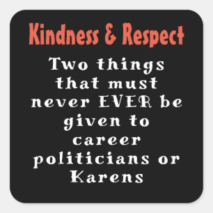 Kindness & Respect Square Sticker