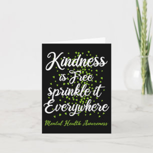 Kindness Sprinkle It Everywhere Mental Health Awar Card